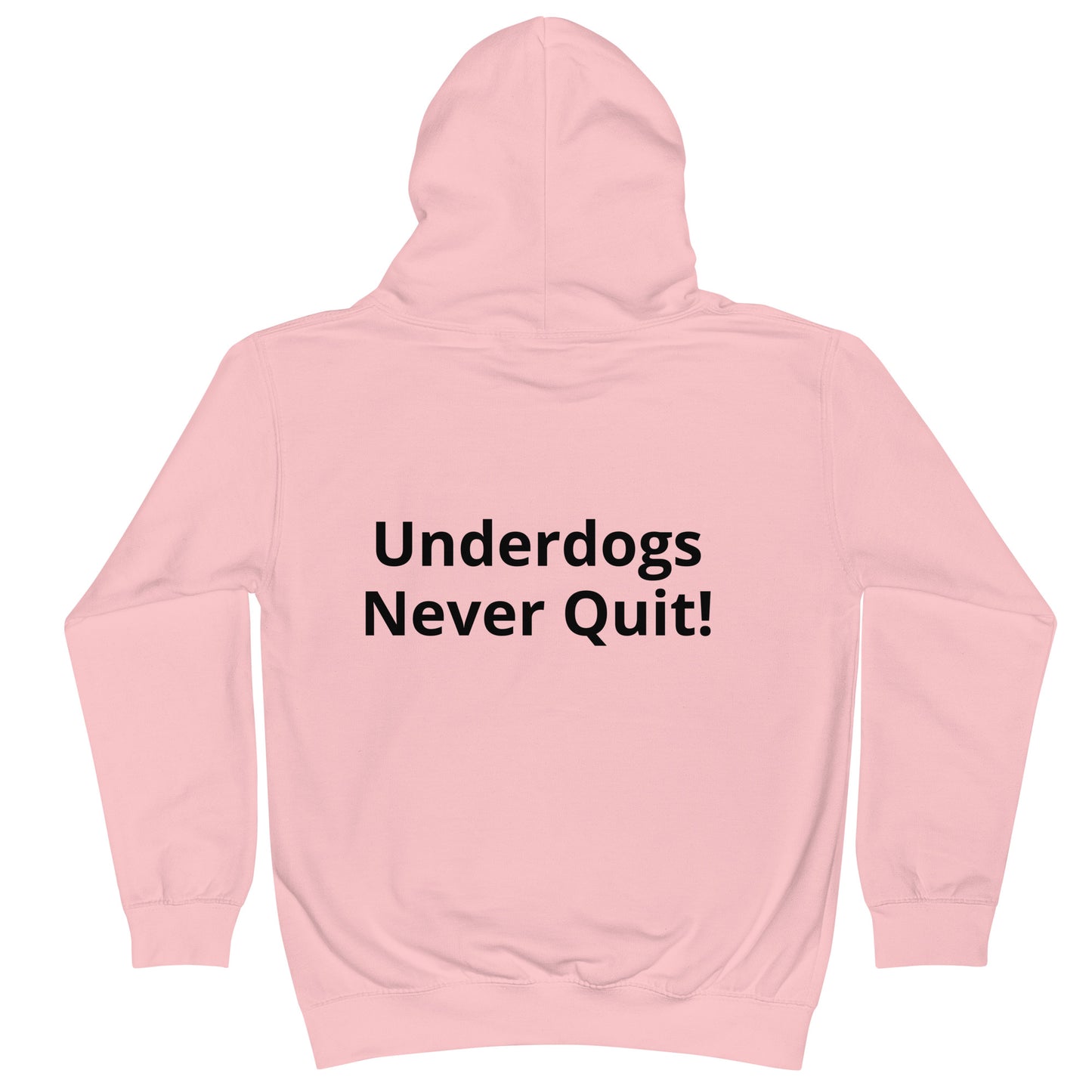 Kids Underdogs Never Quit Hoodie
