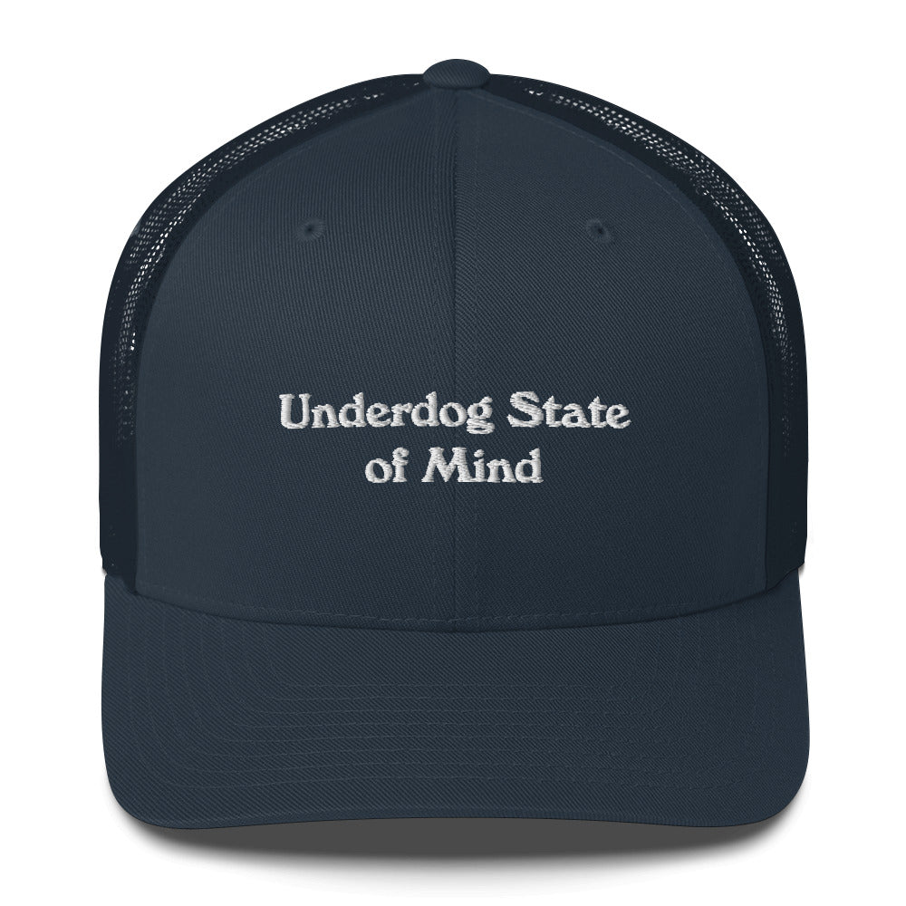 Underdog State of Mind Cap