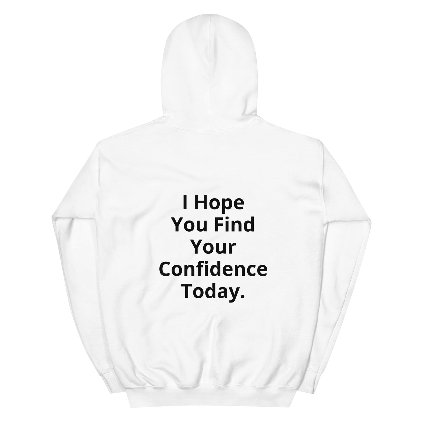 Unisex Find Your Confidence: Black Logo Hoodie