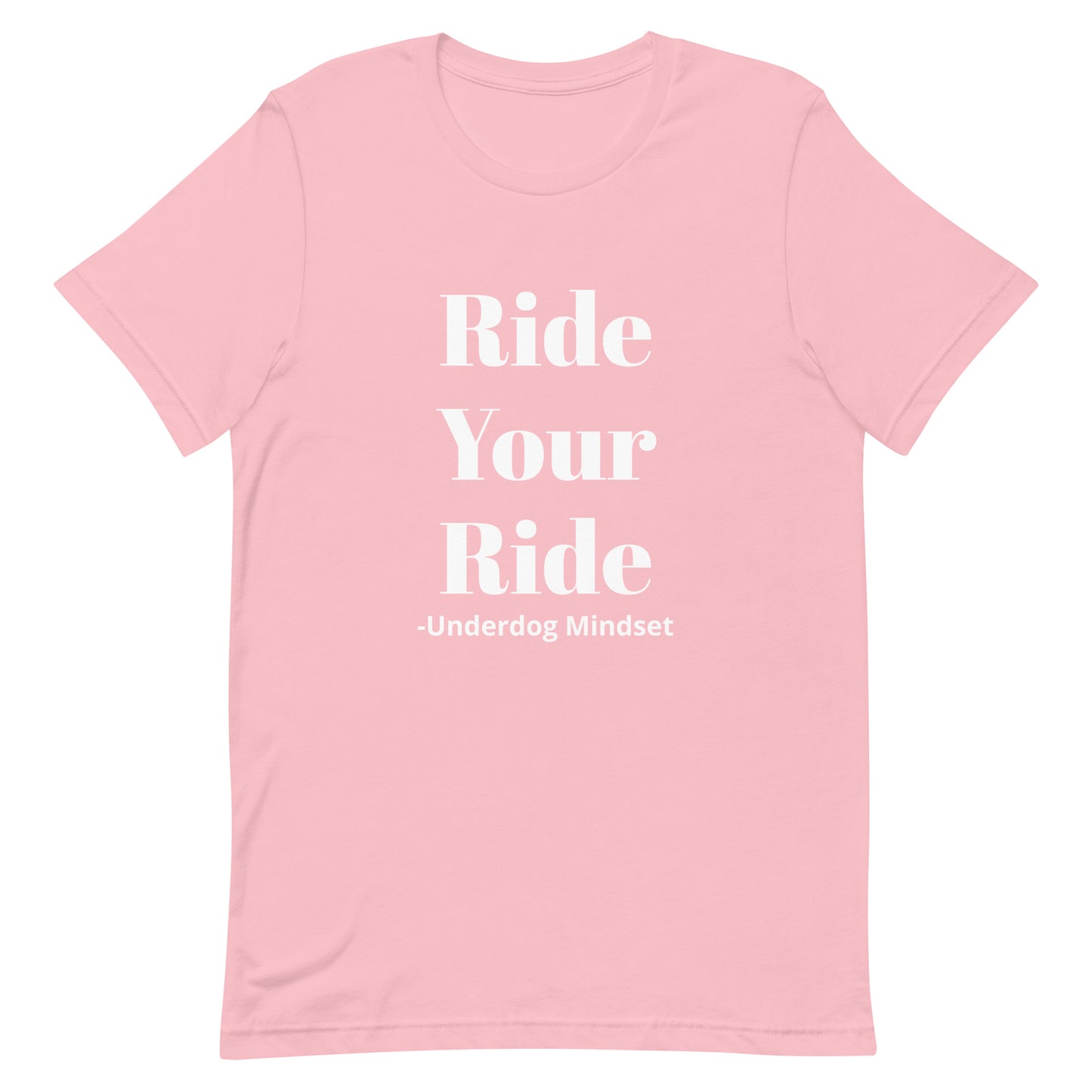 Unisex Ride Your Ride T-Shirt