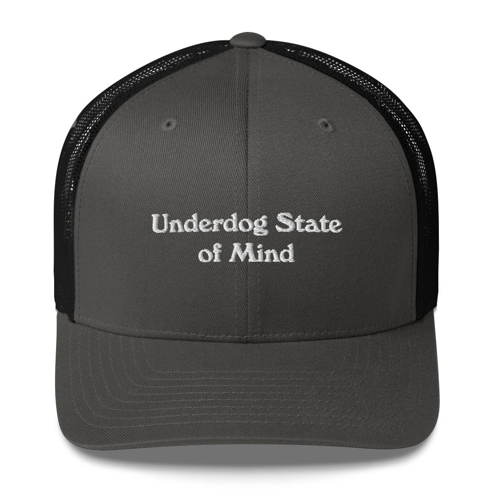 Underdog State of Mind Cap