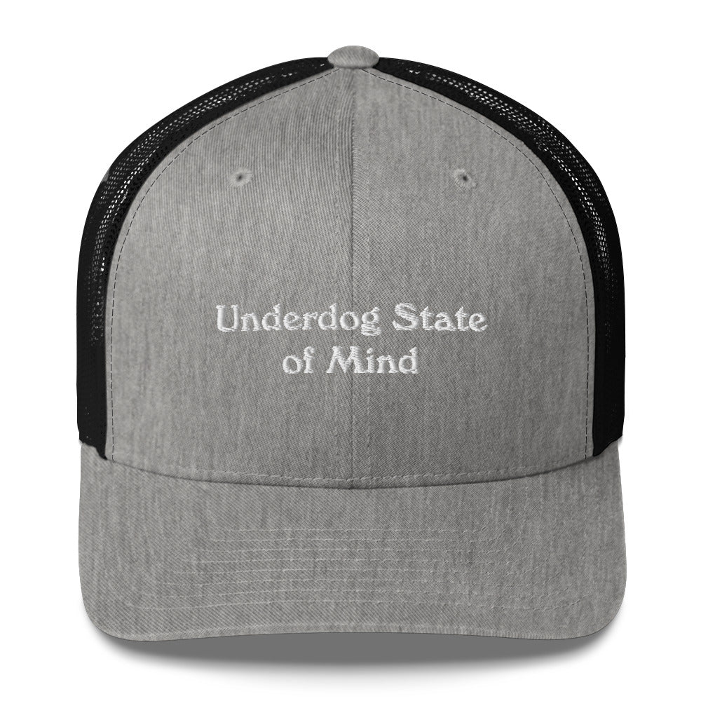 Underdog State of Mind Cap
