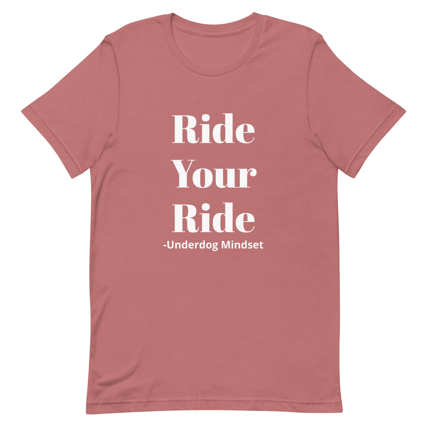 Unisex Ride Your Ride T-Shirt