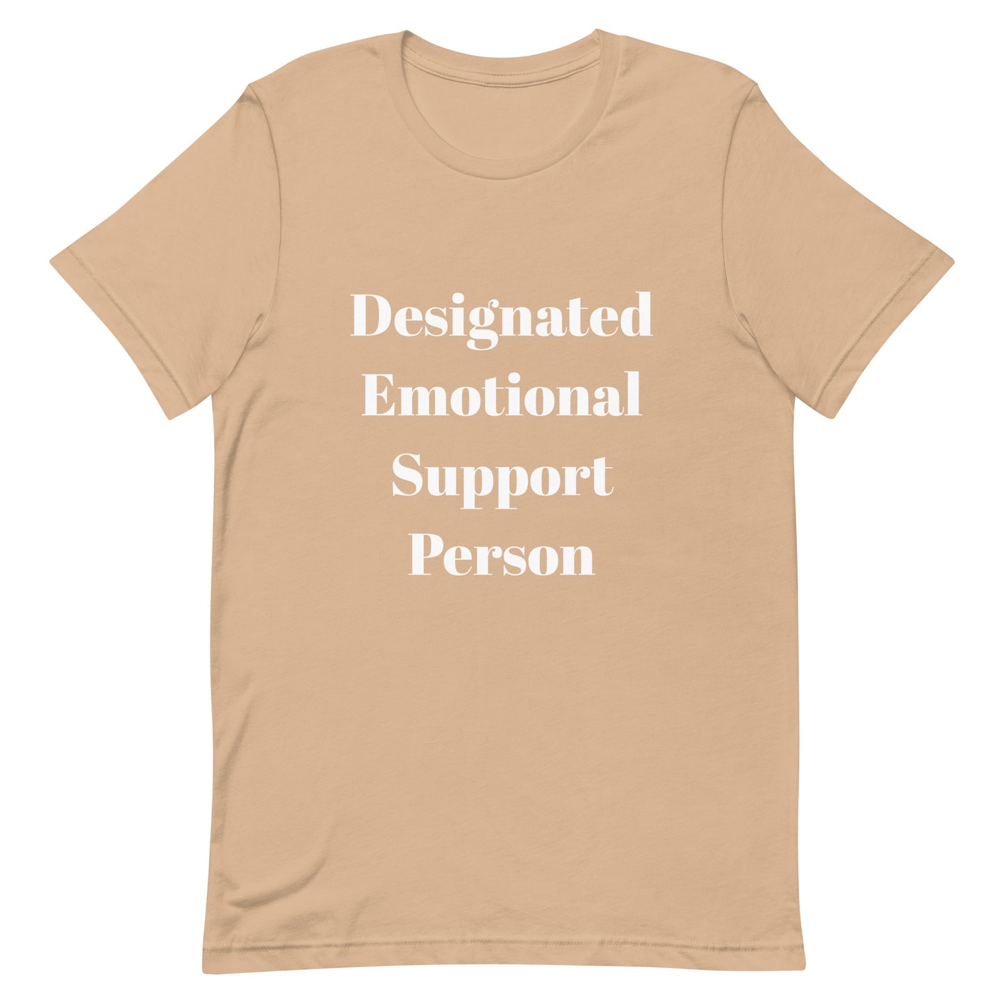 Unisex Emotional Support Person T-Shirt