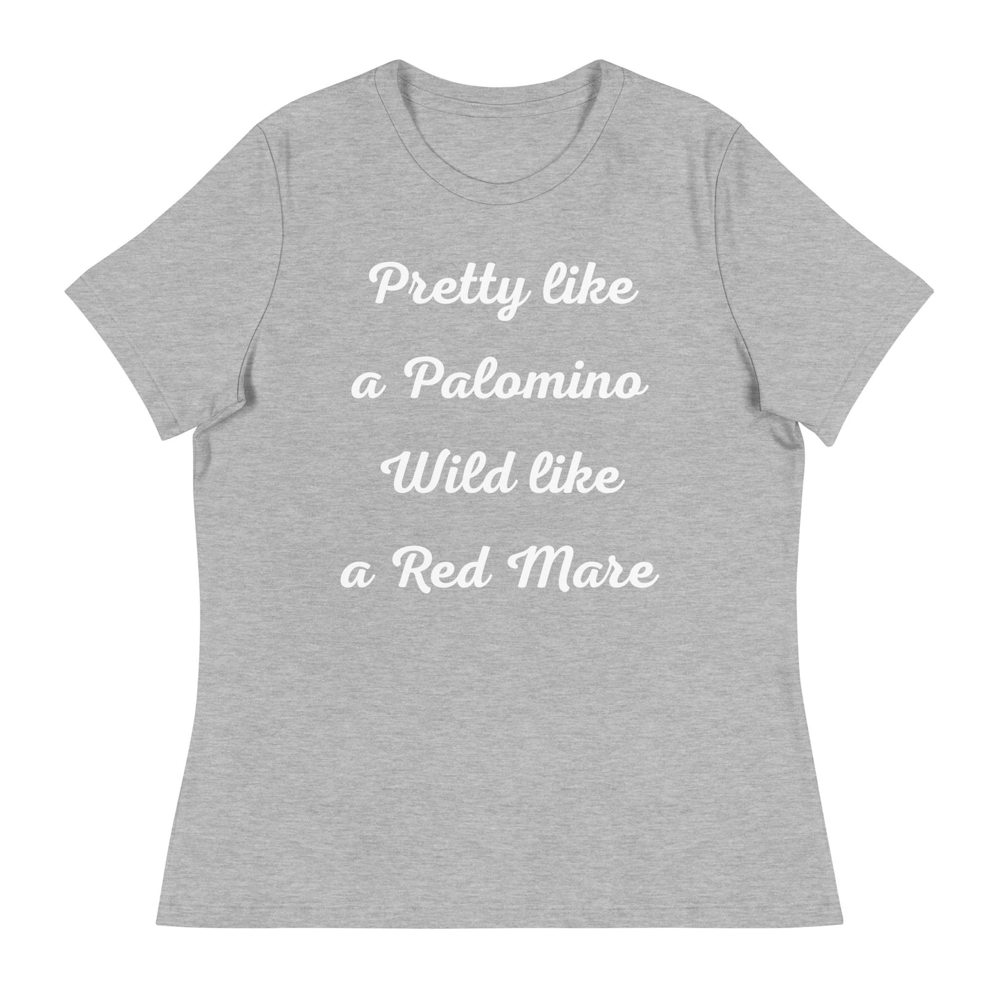 Pretty like a Palomino T-Shirt