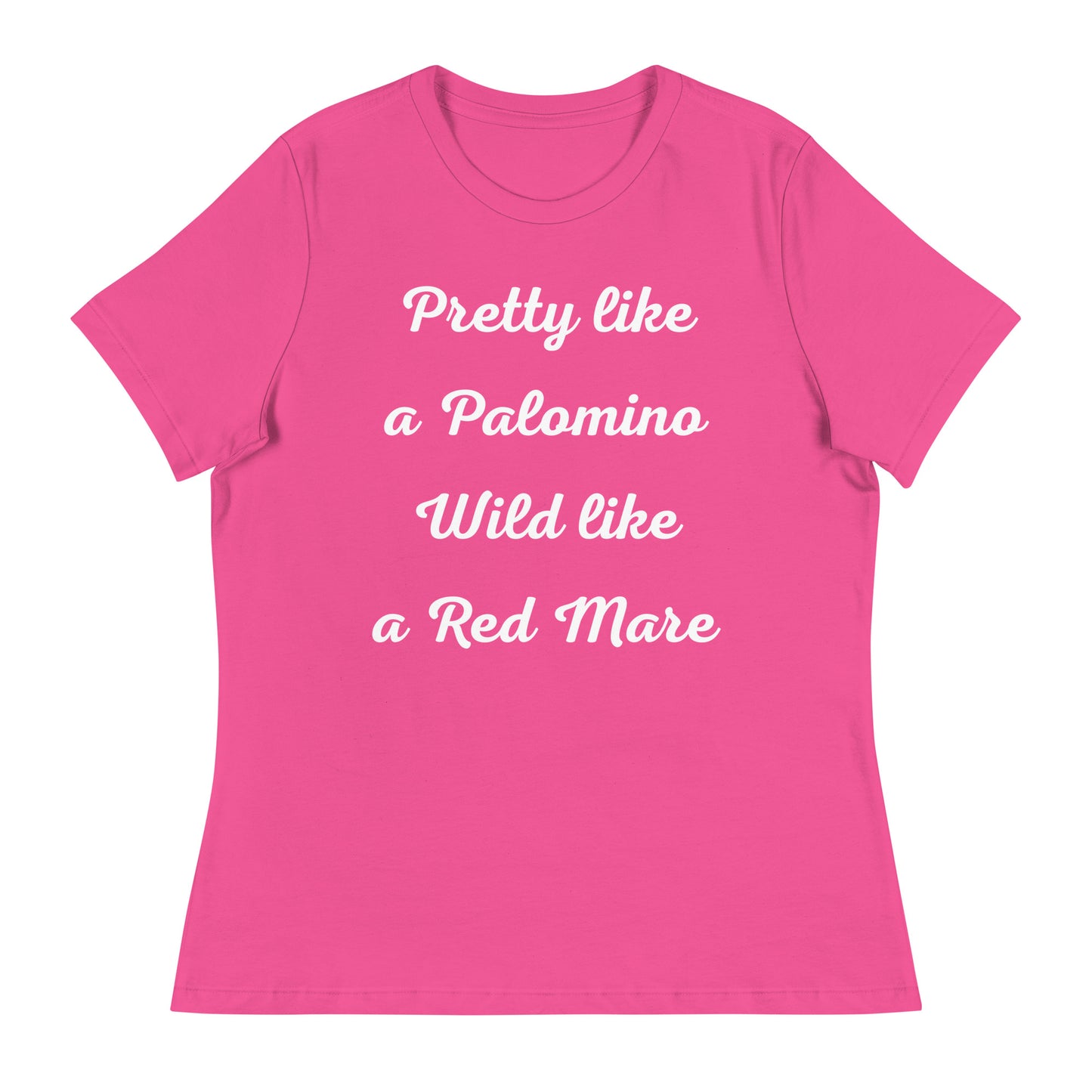 Pretty like a Palomino T-Shirt