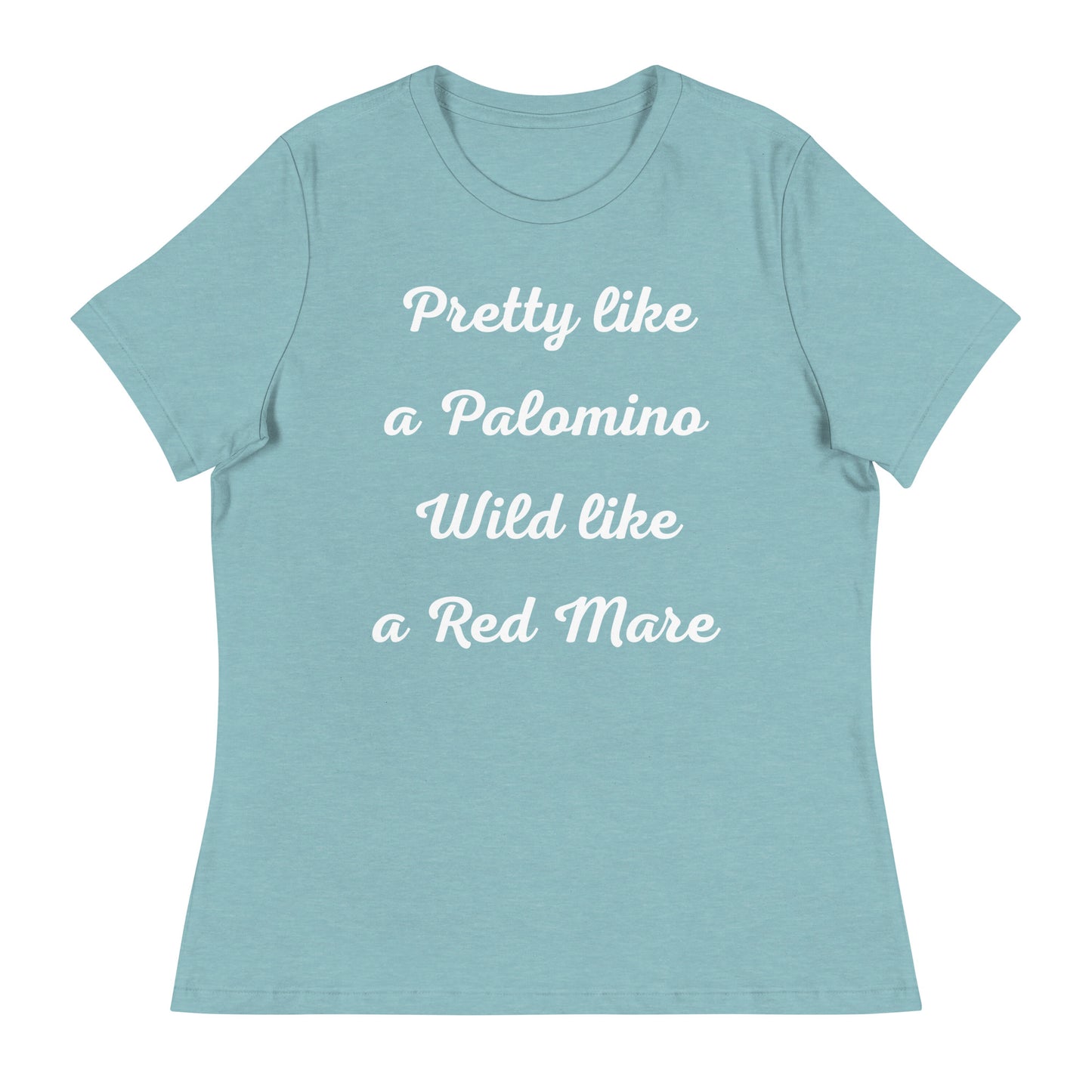 Pretty like a Palomino T-Shirt