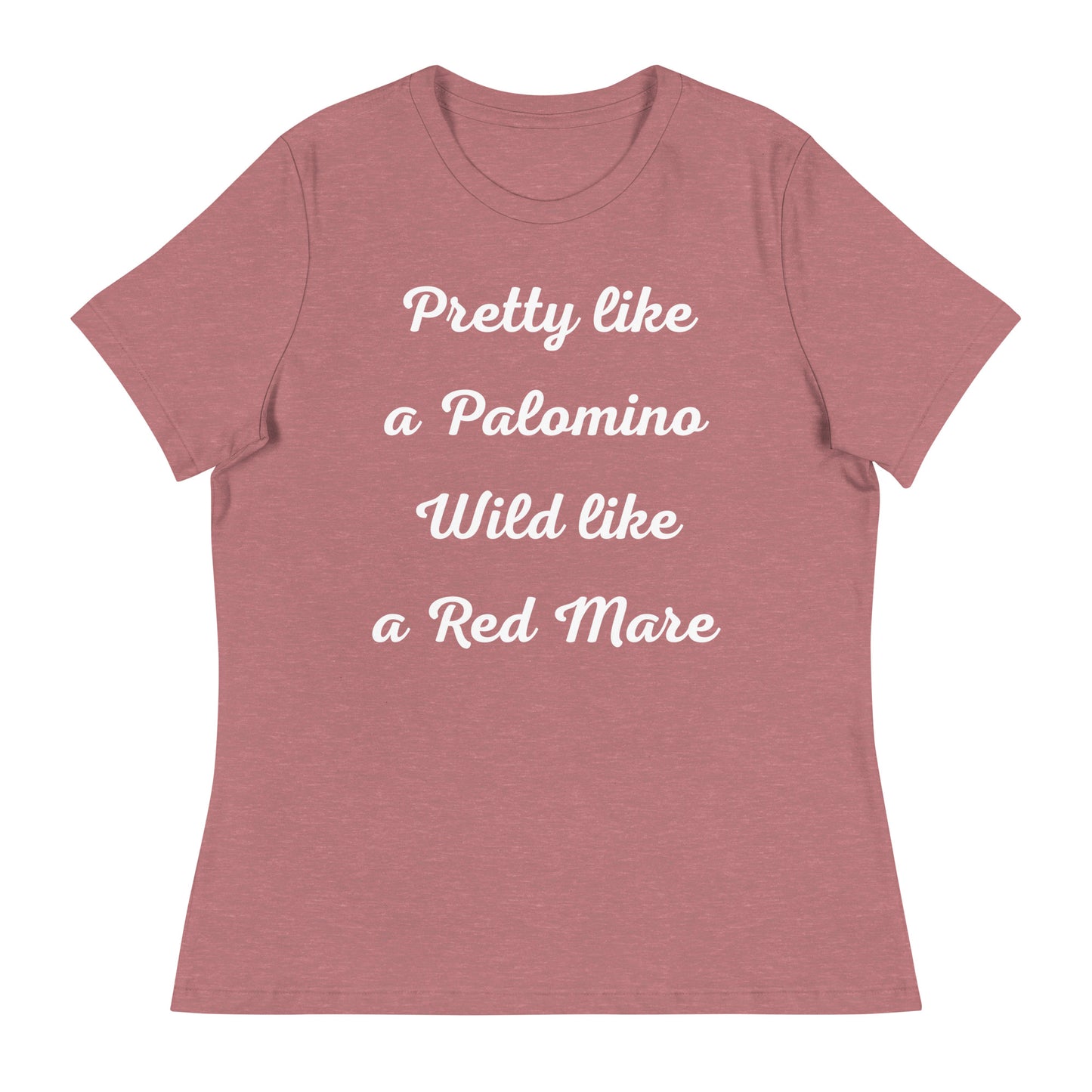 Pretty like a Palomino T-Shirt