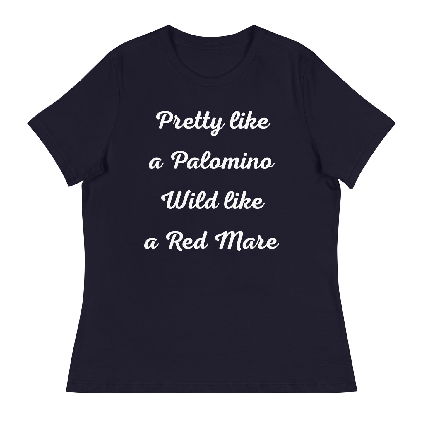 Pretty like a Palomino T-Shirt